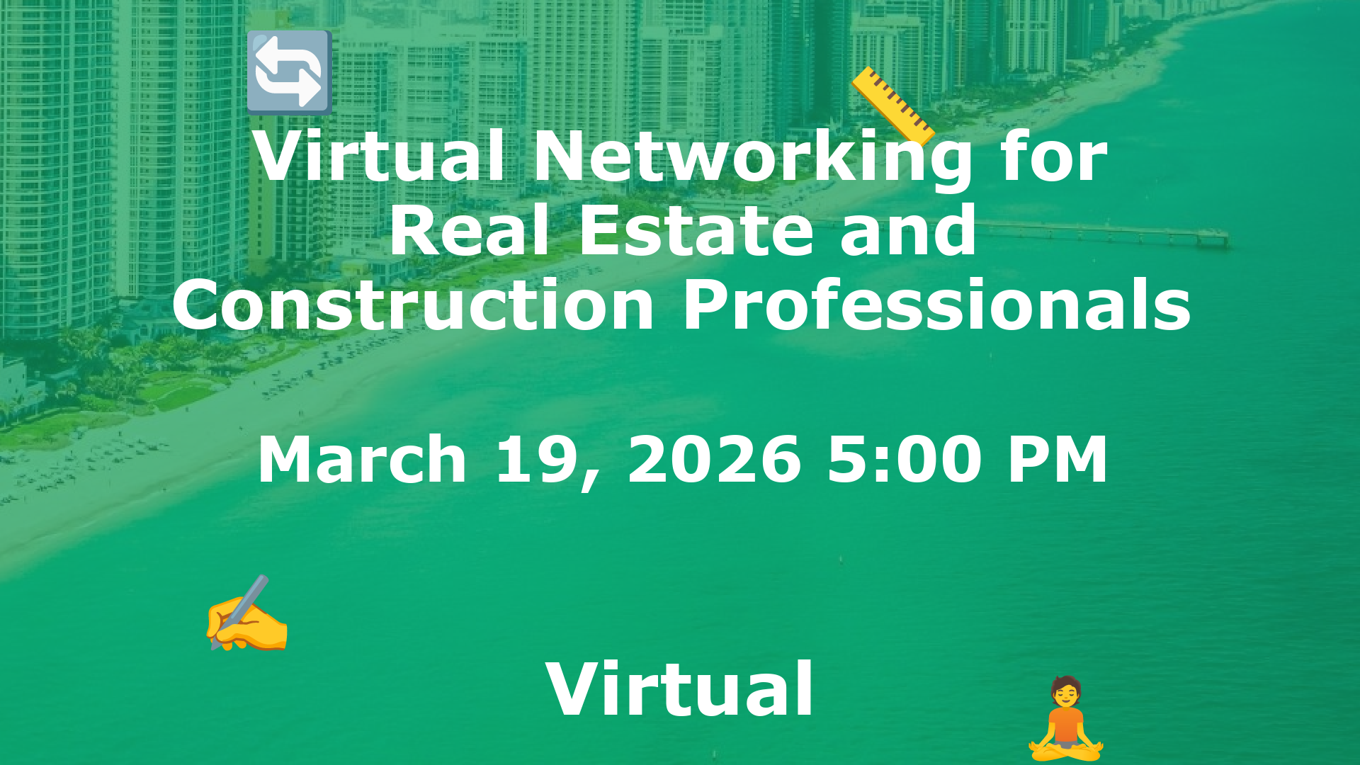 Virtual Networking for Real Estate and Construction Professionals event image